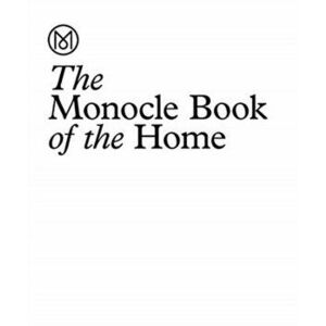 Monocle Book of Homes, Hardback - Tyler Brule imagine