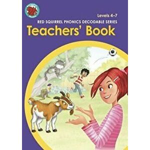 Red Squirrel Phonics Teachers' Book Levels 4-7, Paperback - *** imagine
