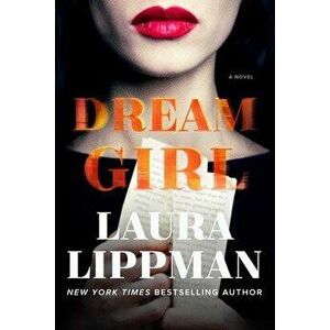 Dream Girl, Hardcover - Laura Lippman imagine