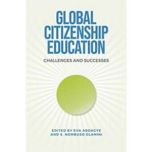 Global Citizenship Education. Challenges and Successes, Hardback - *** imagine