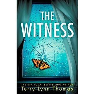 Witness, Paperback - Terry Lynn Thomas imagine