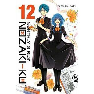 Monthly Girls' Nozaki-kun, Vol. 12, Paperback - Izumi Tsubaki imagine