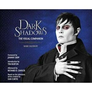 Dark Shadows: The Visual Companion, Hardcover - Mark Salisbury imagine