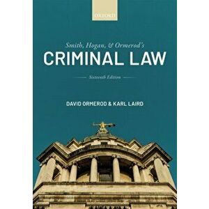 Smith, Hogan, and Ormerod's Criminal Law, Paperback - Karl Laird imagine