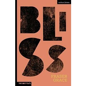 Bliss, Paperback - Fraser Grace imagine