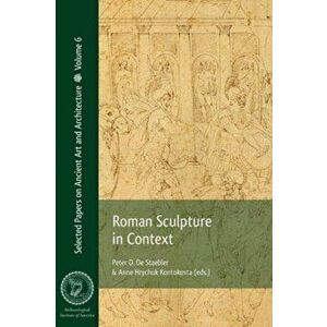 Roman Sculpture in Context, Paperback - *** imagine