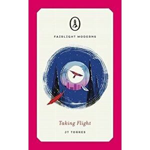 Taking Flight, Paperback - Jt Torres imagine