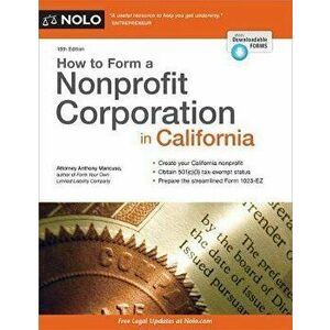 How to Form a Nonprofit Corporation in California, Paperback - Anthony Mancuso imagine