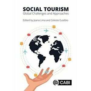 Social Tourism. Global Challenges and Approaches, Hardback - *** imagine