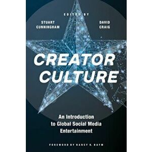 Creator Culture. An Introduction to Global Social Media Entertainment, Paperback - *** imagine