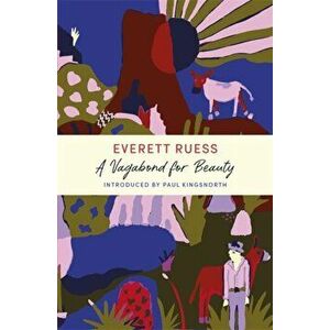 Vagabond for Beauty. A John Murray Journey, Paperback - W L Rusho imagine