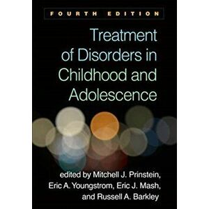 Treatment of Disorders in Childhood and Adolescence, Paperback - *** imagine