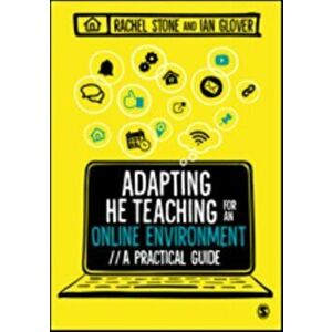 Adapting Higher Education Teaching for an Online Environment. A practical guide, Paperback - Ian Glover imagine