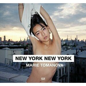 Marie Tomanova. New York, New York, Hardback - *** imagine