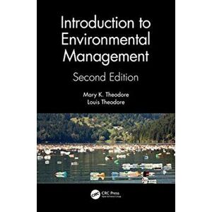 Introduction to Environmental Management, Hardback - Louis Theodore imagine