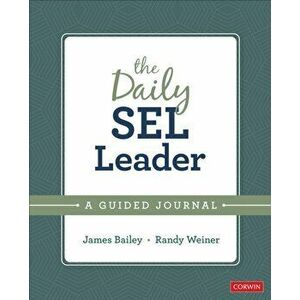 Daily SEL Leader. A Guided Journal, Paperback - Randy Weiner imagine