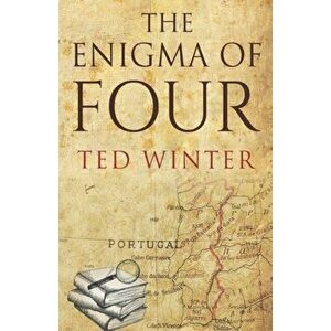 Enigma of Four, Paperback - Ted Winter imagine