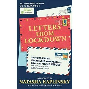 Letters From Lockdown, Paperback - Natasha Kaplinsky imagine