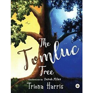 Tomluc Tree, Paperback - Triona Harris imagine