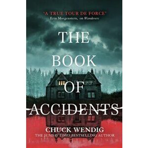 Book of Accidents, Hardback - Chuck Wendig imagine