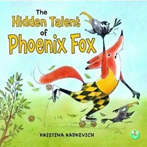 Hidden Talent of Phoenix Fox, Hardback - *** imagine