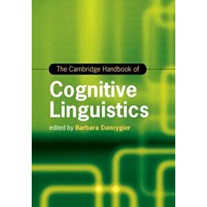 Cambridge Handbook of Cognitive Linguistics, Paperback - *** imagine
