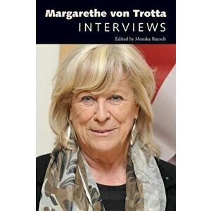 Margarethe von Trotta: Interviews, Paperback - Monika Raesch imagine