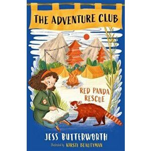Adventure Club: Red Panda Rescue, Paperback - Jess Butterworth imagine