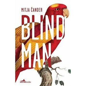 Blind Man, Paperback - Mitija Cander imagine