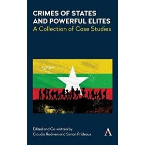 Crimes of States and Powerful Elites. A Collection of Case Studies, Hardback - *** imagine