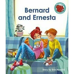 Bernard and Ernesta, Paperback - *** imagine
