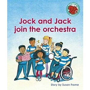 Jock and Jack join the orchestra, Paperback - *** imagine