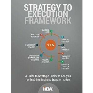 Strategy to Execution Framework version 1.5, Paperback - *** imagine