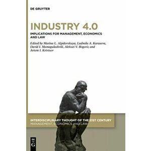 Industry 4.0. Implications for Management, Economics and Law, Hardback - *** imagine