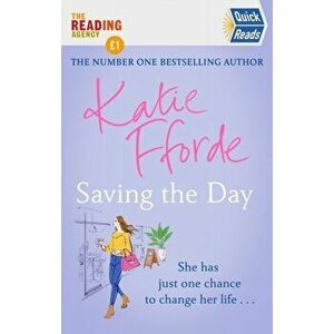 Saving the Day (Quick Reads 2021), Paperback - Katie Fforde imagine