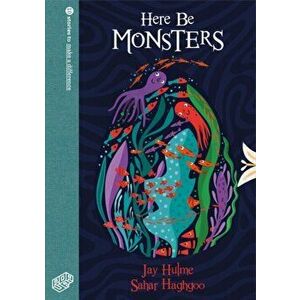 Here Be Monsters, Hardback - Jay Hulme imagine