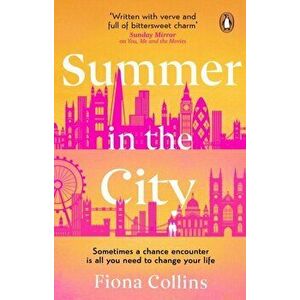 Summer in the City. A beautiful and heart-warming story - the perfect summer read, Paperback - Fiona Collins imagine