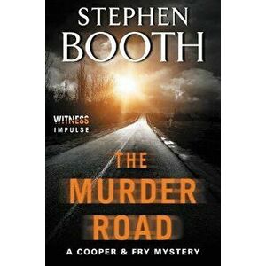The Murder Road, Paperback - Stephen Booth imagine