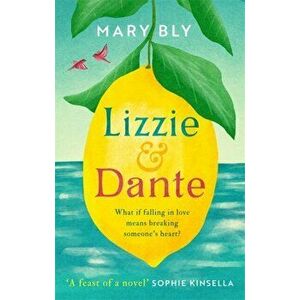Lizzie and Dante, Paperback - Mary Bly imagine