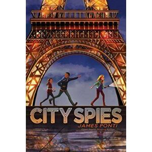City Spies, Hardcover - James Ponti imagine