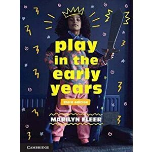 Play in the Early Years, Paperback - Marilyn Fleer imagine