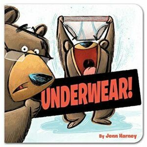 Underwear!, Hardcover - Jenn Harney imagine