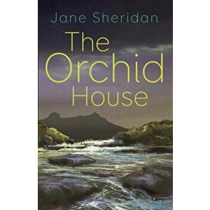 Orchid House, Paperback - Jane Sheridan imagine