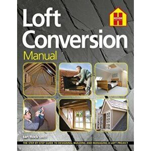 Loft Conversion Manual. New 2021 Edition, Paperback - Ian Rock imagine