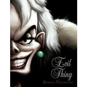 Evil Thing, Hardcover - Serena Valentino imagine