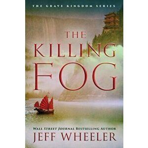 The Killing Fog, Paperback - Jeff Wheeler imagine