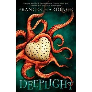 Deeplight, Hardcover - Frances Hardinge imagine