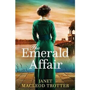 The Emerald Affair, Paperback - Janet MacLeod Trotter imagine