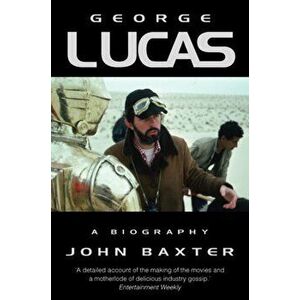 George Lucas, Paperback - John Baxter imagine