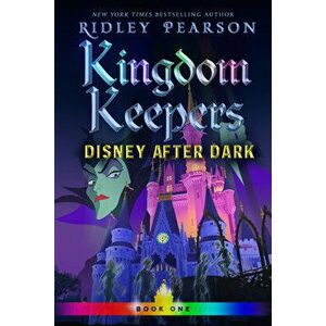 Kingdom Keepers: Disney After Dark, Hardcover - Ridley Pearson imagine